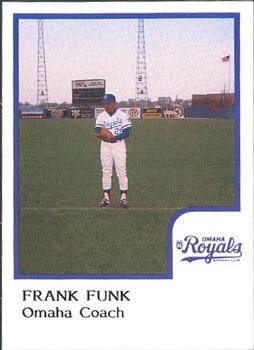 1986 ProCards Omaha Royals #NNO Frank Funk Front