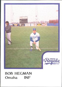 1986 ProCards Omaha Royals #NNO Bob Hegman Front