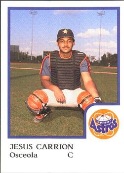 1986 ProCards Osceola Astros #NNO Jesus Carrion Front