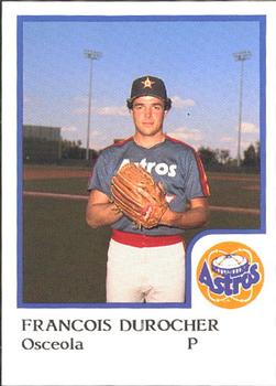 1986 ProCards Osceola Astros #NNO Francois Durocher Front