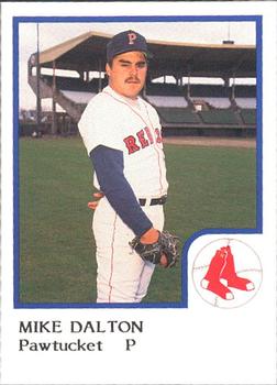 1986 ProCards Pawtucket Red Sox #NNO Mike Dalton Front