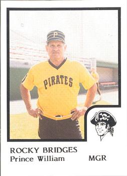 1986 ProCards Prince William Pirates #4 Rocky Bridges Front