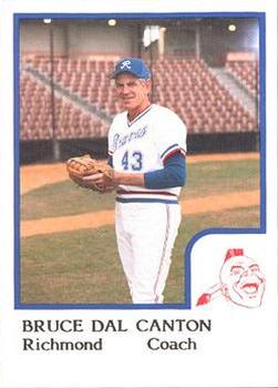 1986 ProCards Richmond Braves #4 Bruce Dal Canton Front