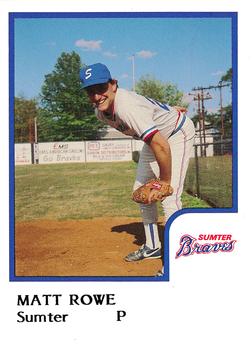 1986 ProCards Sumter Braves #23 Matt Rowe Front