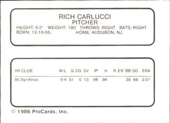 1986 ProCards Syracuse Chiefs #NNO Rich Carlucci Back