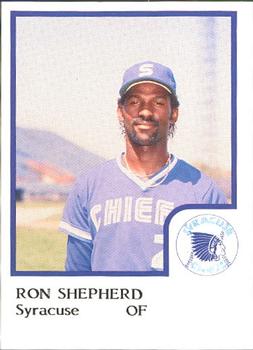 1986 ProCards Syracuse Chiefs #NNO Ron Shepherd Front