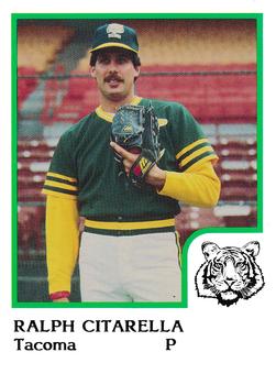 1986 ProCards Tacoma Tigers #2 Ralph Citarella Front