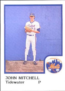 1986 ProCards Tidewater Tides (Mets Logo) #NNO John Mitchell Front