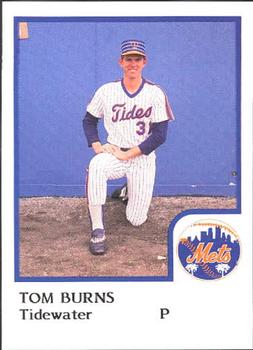 1986 ProCards Tidewater Tides (Mets Logo) #NNO Tom Burns Front
