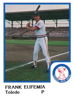 1986 ProCards Toledo Mud Hens #10 Frank Eufemia Front