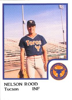 1986 ProCards Tucson Toros #19 Nelson Rood Front