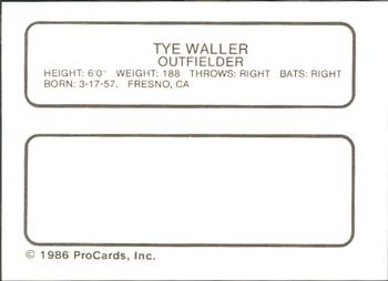 1986 ProCards Tucson Toros #24 Tye Waller Back