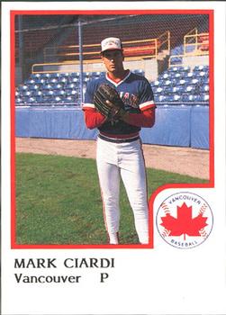 1986 ProCards Vancouver Canadians #6 Mark Ciardi Front