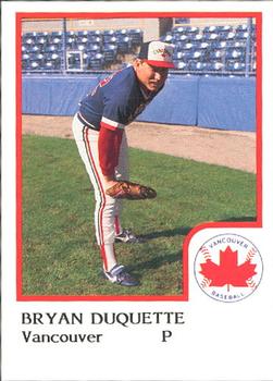 1986 ProCards Vancouver Canadians #11 Bryan Duquette Front