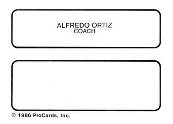 1986 ProCards Ventura Gulls #NNO Alfredo Ortiz Back