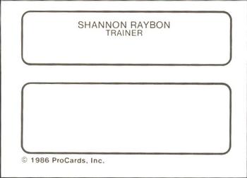 1986 ProCards Visalia Oaks #16 Shannon Raybon Back