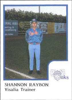 1986 ProCards Visalia Oaks #16 Shannon Raybon Front