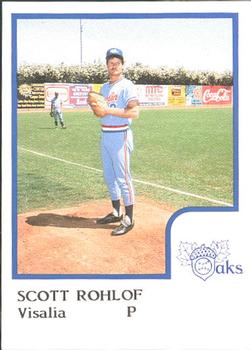 1986 ProCards Visalia Oaks #17 Scott Rohlof Front