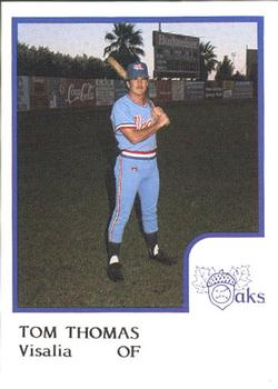 1986 ProCards Visalia Oaks #22 Tom Thomas Front