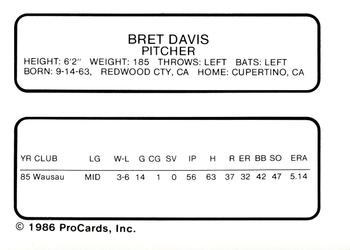 1986 ProCards Wausau Timbers #7 Bret Davis Back