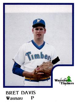 1986 ProCards Wausau Timbers #7 Bret Davis Front