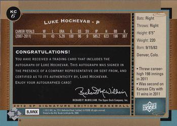 2012 SP Signature Edition #KC-6 Luke Hochevar Back