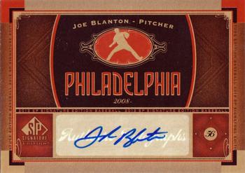 2012 SP Signature Edition #PHI-7 Joe Blanton Front