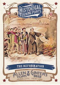 2012 Topps Allen & Ginter - Historical Turning Points #HTP4 The Reformation Front
