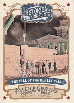 2012 Topps Allen & Ginter - Historical Turning Points #HTP5 The Fall the Berlin Wall Front
