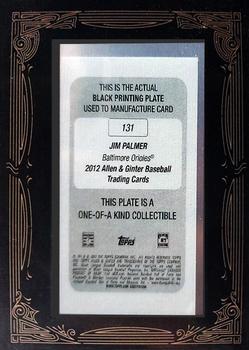 2012 Topps Allen & Ginter - Mini Framed Printing Plates Black #131 Jim Palmer Back