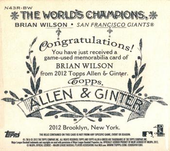 2012 Topps Allen & Ginter - N43 Relics #N43R-BW Brian Wilson Back