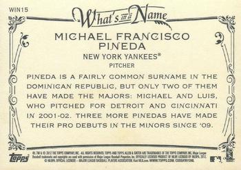 2012 Topps Allen & Ginter - What's in a Name? #WIN15 Michael Pineda Back