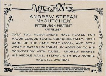 2012 Topps Allen & Ginter - What's in a Name? #WIN31 Andrew McCutchen Back
