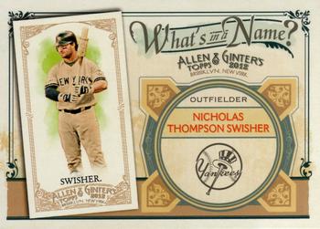 2012 Topps Allen & Ginter - What's in a Name? #WIN65 Nick Swisher Front