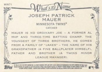 2012 Topps Allen & Ginter - What's in a Name? #WIN71 Joe Mauer Back