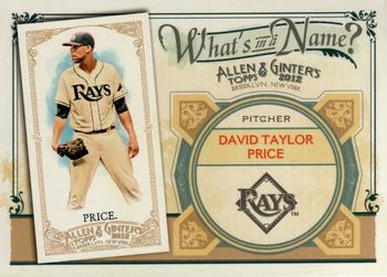2012 Topps Allen & Ginter - What's in a Name? #WIN77 David Price Front