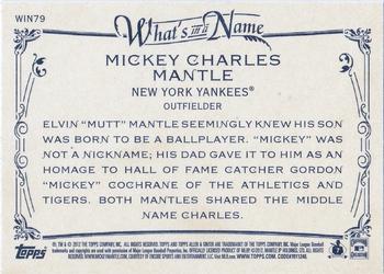 2012 Topps Allen & Ginter - What's in a Name? #WIN79 Mickey Mantle Back