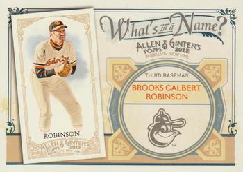 2012 Topps Allen & Ginter - What's in a Name? #WIN35 Brooks Robinson Front