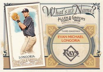 2012 Topps Allen & Ginter - What's in a Name? #WIN90 Evan Longoria Front