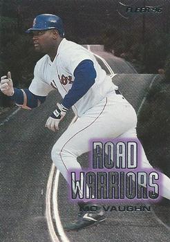 1996 Fleer - Road Warriors #9 Mo Vaughn Front