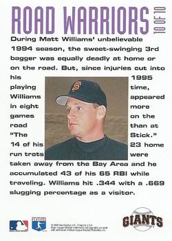 1996 Fleer - Road Warriors #10 Matt Williams Back