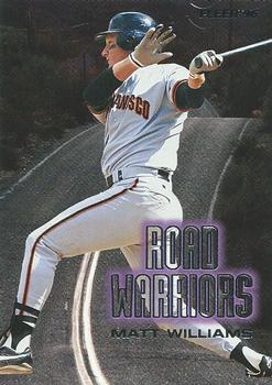1996 Fleer - Road Warriors #10 Matt Williams Front