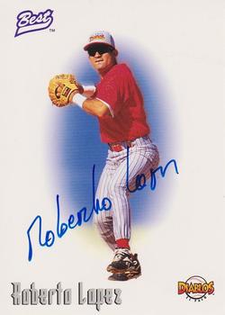 1996 Best - Autographs #NNO Roberto Lopez Front