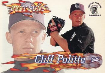 1997 Best - Best Guns #10 Cliff Politte Front
