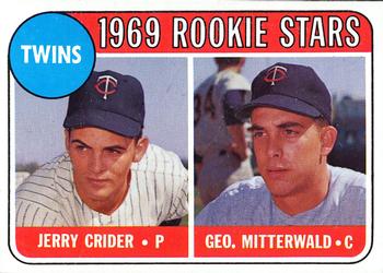 1969 Topps #491 Twins Rookie Stars (Jerry Crider / Geo. Mitterwald) Front