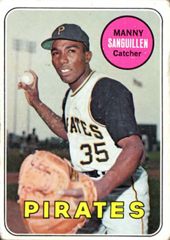 1969 Topps #509 Manny Sanguillen Front