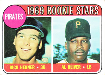 1969 Topps #82 Pirates 1969 Rookie Stars (Rich Hebner / Al Oliver) Front