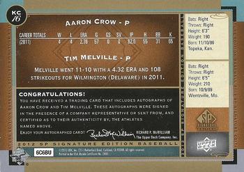2012 SP Signature Edition - Dual Signatures #KC16 Aaron Crow / Tim Melville Back