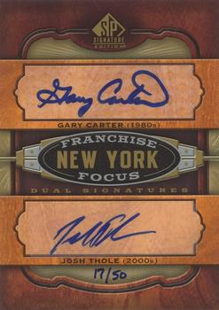 2012 SP Signature Edition - Franchise Focus Signatures Dual #FF2-NYM Gary Carter / Josh Thole Front