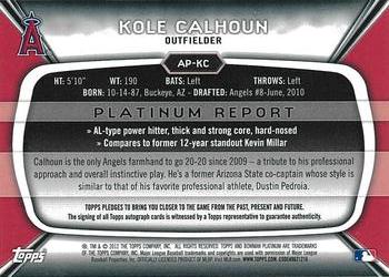 2012 Bowman Platinum - Prospect Autographs #AP-KC Kole Calhoun Back